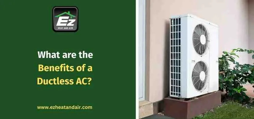 What are the Benefits of a Ductless AC?