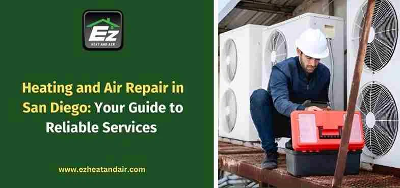 Heating and Air Repair in San Diego