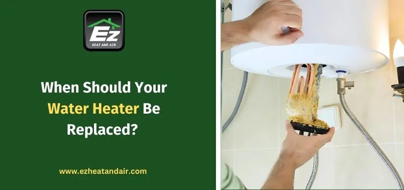 When Should Your Water Heater Be Replaced?
